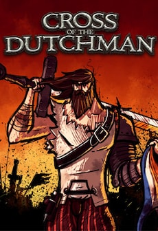 Get Free Cross of the Dutchman Deluxe Edition