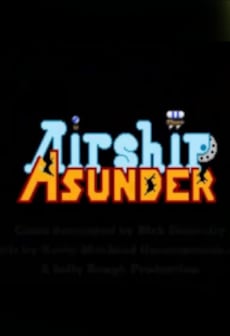 Get Free Airship Asunder
