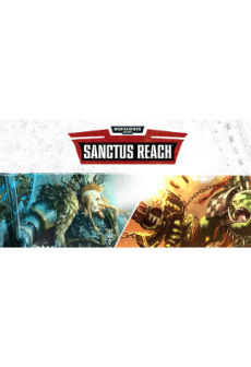 Get Free Warhammer 40,000: Sanctus Reach