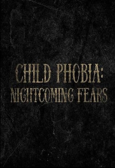 Get Free Child Phobia: Nightcoming Fears