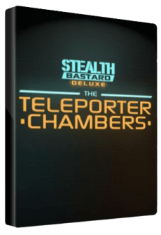 Get Free Stealth Bastard Deluxe - The Teleporter Chambers