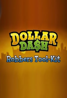 Get Free Dollar Dash - Robber's Toolkit