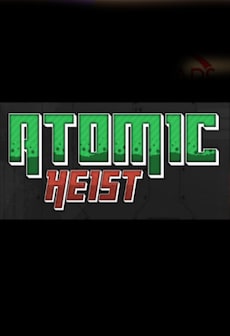 Get Free Atomic Heist