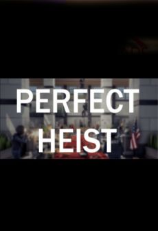 Get Free Perfect Heist