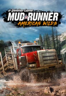 Get Free Spintires: MudRunner - American Wilds Edition