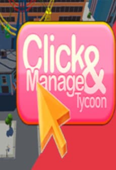Get Free Click and Manage Tycoon