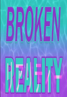 Get Free Broken Reality