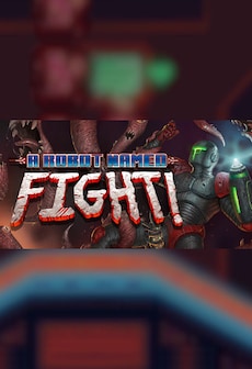 A Robot Named Fight!