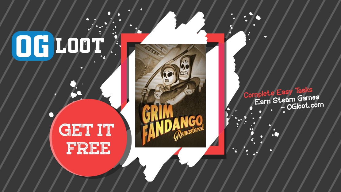 Earn Free Grim Fandango Remastered Steam Code Legally In 2024 OGloot