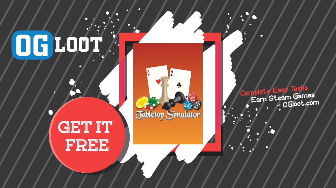 earn-free-tabletop-simulator-steam-code-legally-in-2023-ogloot