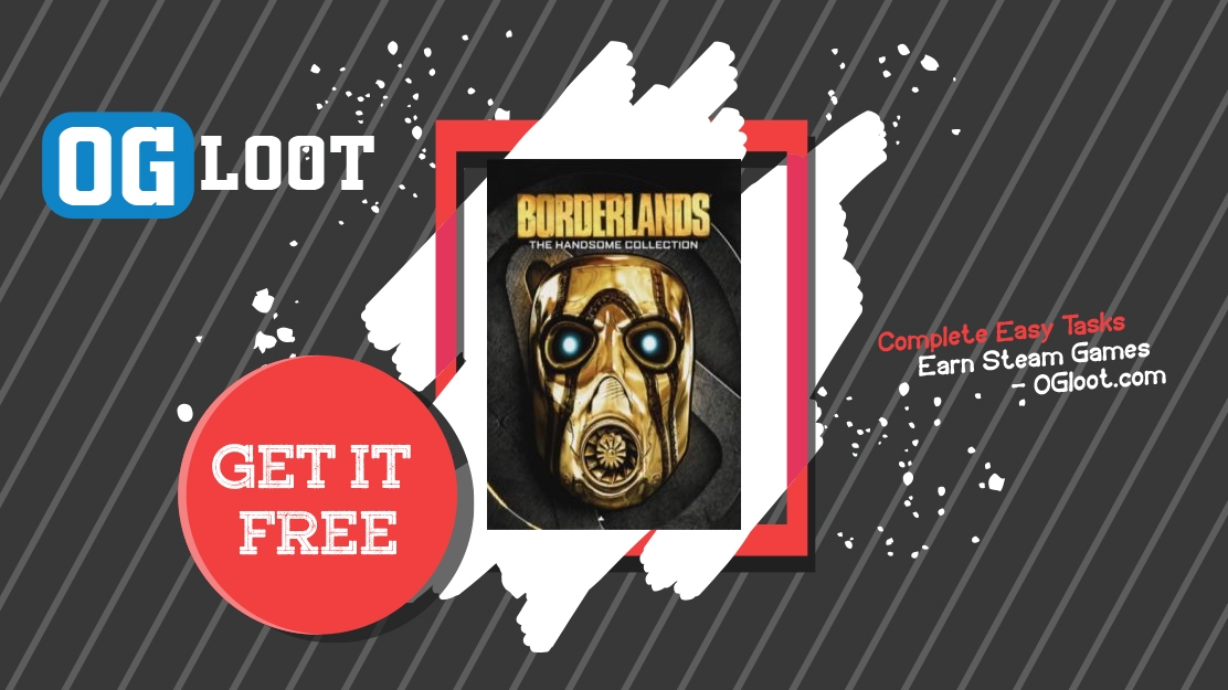 Earn Free Borderlands The Handsome Collection Steam Code