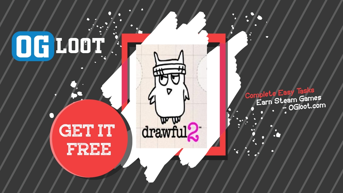 Earn Free Drawful 2 Steam Code Legally In 2024 OGloot