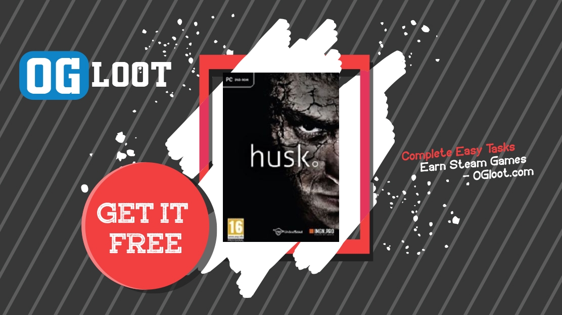 Earn Free Husk Steam Code Legally In 2024 OGloot