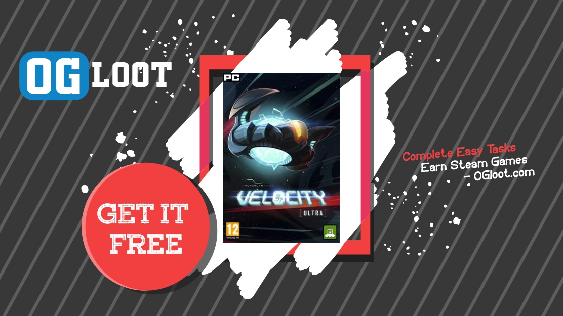 Earn Free Velocity Ultra Steam Code Legally In 2026 - OGloot