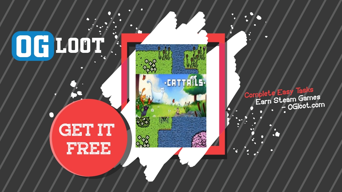 Earn Free Cattails a Cat! Steam Code Legally In 2024 OGloot